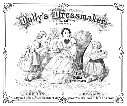 Dolly's Dressmaker ~ Part II